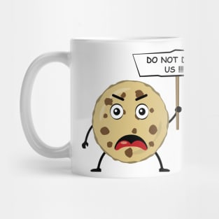 Cookies Protest - Funny Mug